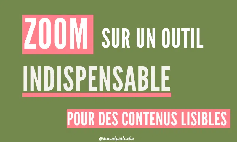 L'outil pour faire du contenu lisible